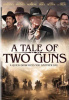 small rounded image A Tale of Two Guns