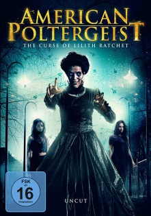 stream American Poltergeist: The Curse of Lilith Ratchet