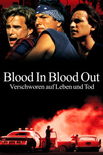 stream Blood In Blood Out - Verschworen auf Leben und Tod