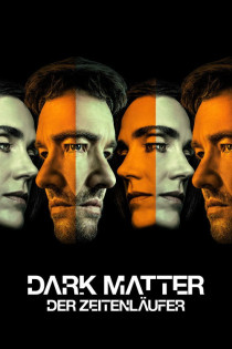 stream Dark Matter - Der Zeitenläufer S01E02