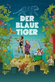 stream Der blaue Tiger