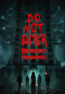 Do Not Enter - Betreten verboten