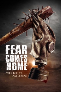 stream Fear comes home - Wer bleibt am Leben?