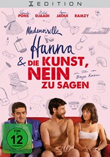 stream Mademoiselle Hanna und die Kunst Nein zu sagen