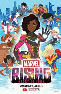 stream Marvel Rising: Heart of Iron