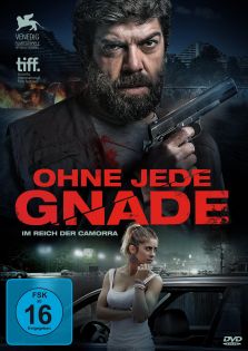 stream Ohne jede Gnade - Im Reich der Camorra