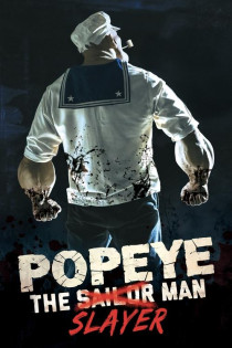 stream Popeye the Slayer Man