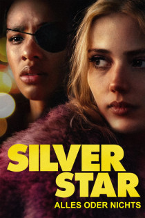 Silver Star - Alles oder nichts