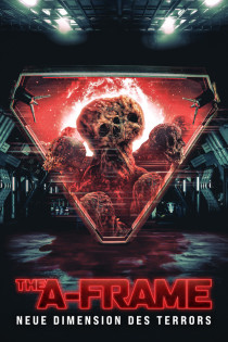 The A-Frame - Neue Dimension des Terrors