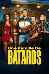stream Une Famille de Bâtards