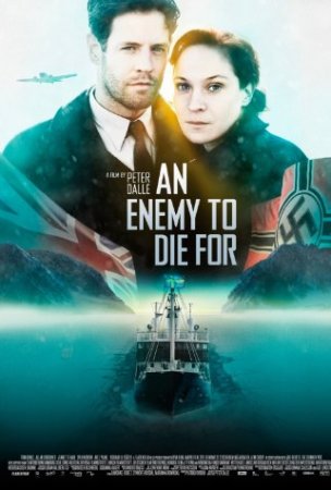 An Enemy to Die For - Wenn aus Freunden Feinde werden