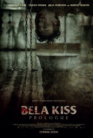 Bela Kiss: Prologue