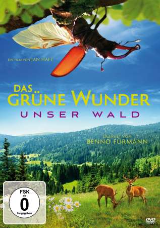 Das grüne Wunder - Unser Wald