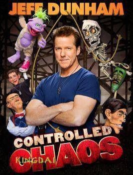 Jeff Dunham: Controlled Chaos