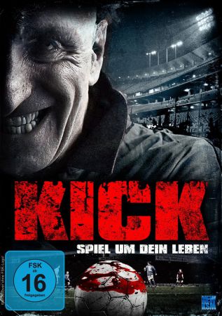 Kick - Spiel um dein Leben