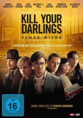 Kill Your Darlings - Junge Wilde