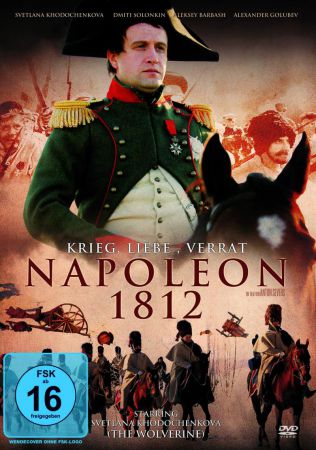 Napoleon 1812 - Krieg, Liebe, Verrat