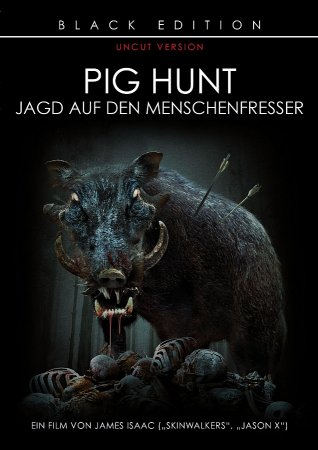 Pig Hunt - Dreck, Blut und Schweine