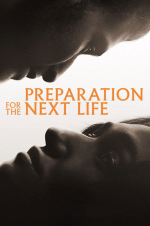 Preparation for the Next Life