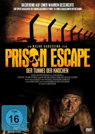 Prison Escape - Der Tunnel der Knochen