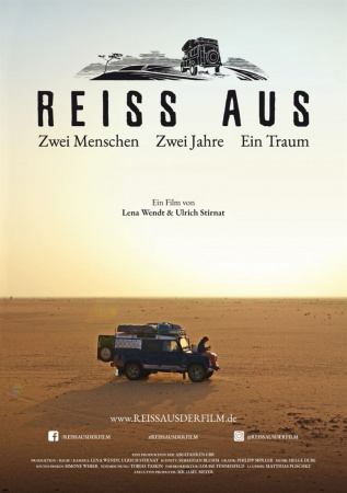 Reiss aus - Zwei Menschen. Zwei Jahre. Ein Traum.