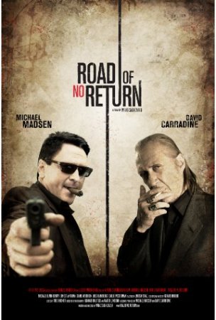 Road Of No Return