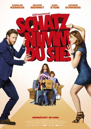 Schatz, nimm Du sie!