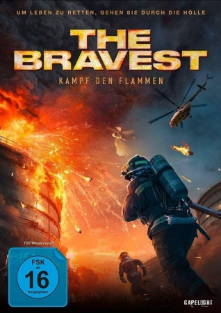 The Bravest - Kampf Den Flammen