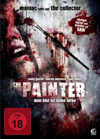 The Painter - Dein Blut ist seine Farbe