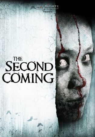 The Second Coming - Die Wiederkehr