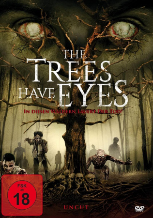 The Trees Have Eyes - In diesen Wäldern lauert der Tod