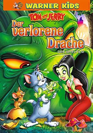 Tom & Jerry und der verlorene Drache