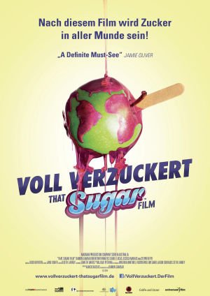 Voll verzuckert - That Sugar Film