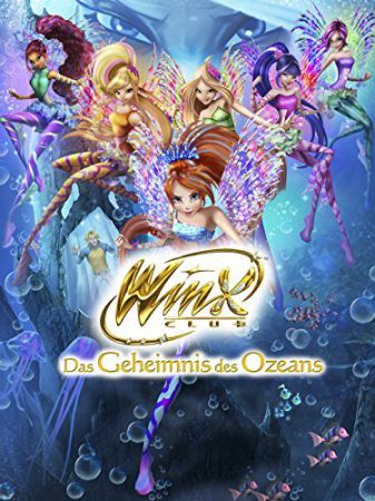 Winx Club - Das Geheimnis des Ozeans