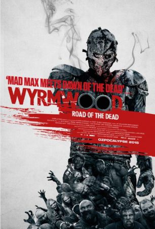 Wyrmwood: Road of the Dead